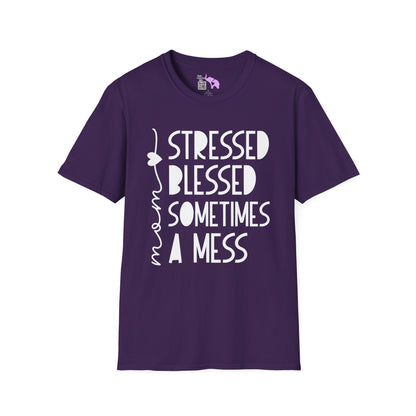 Mama Stressed Blessed Sometimes A Mess Adult T-shirt
