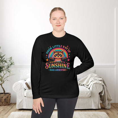 Your Little Ray of Sarcastic Sunshine Has Arrived (Racoon) Adult Long Sleeve Tee