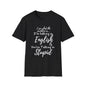 I'm Talking In English & You're Talking in Stupid T-shirt