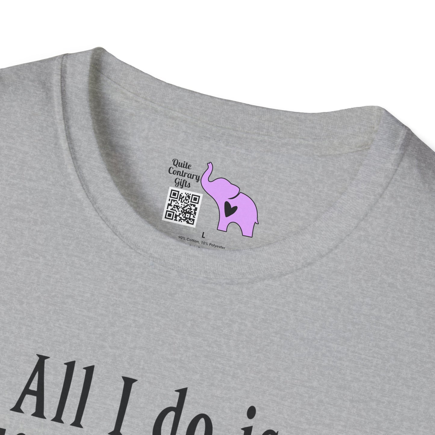 All I Do Is Work and Sleep But I'm Always Broke and I'm Still Tired Adult T-shirt