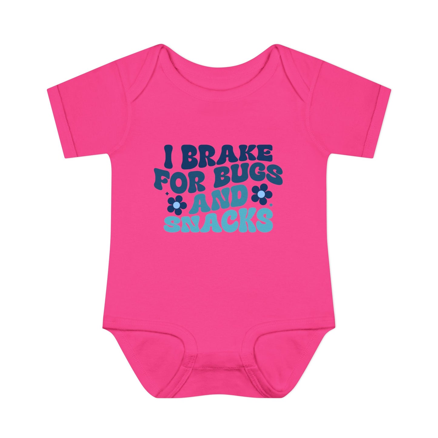 I Brake For Bugs and Snacks Infant Baby Rib Bodysuit