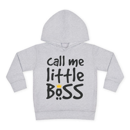 Call Me Little Boss Toddler Hoodie