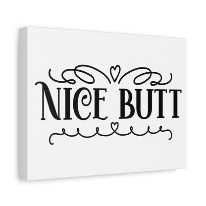 Nice Butt Canvas Art