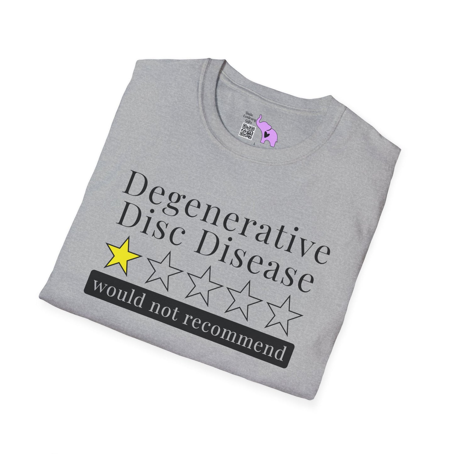Degenerative Disc Disease 1 Star Would Not Recommend Adult T-shirt