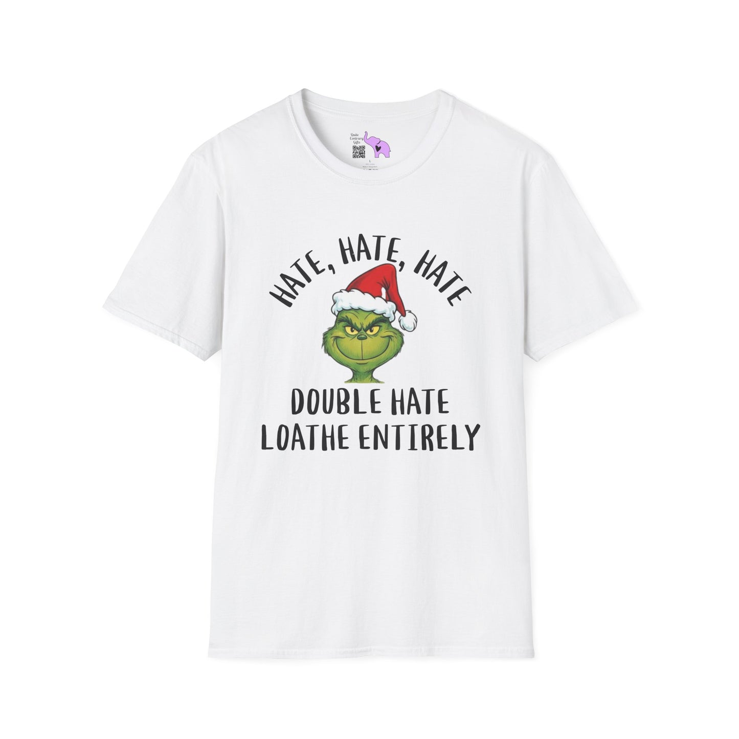 Hate, Hate, Hate, Double Hate, Loathe Entirely-Grinch Adult T-shirt
