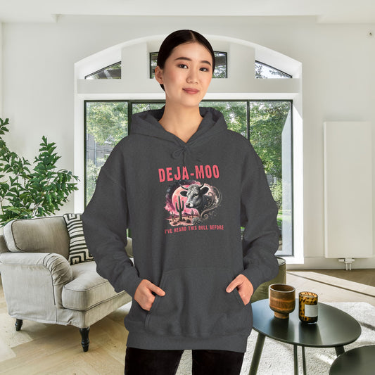 Deja Moo I've Heard This Bull Before Heavy Blend™ Hooded Sweatshirt