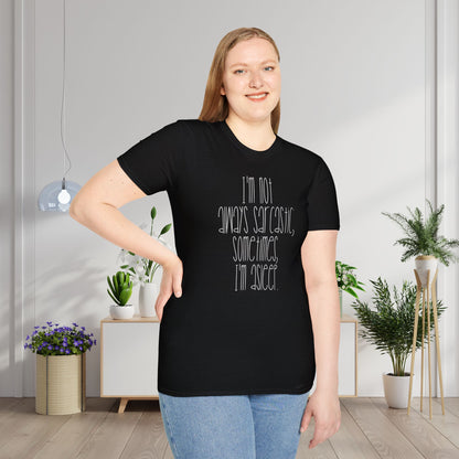 I'm Not Always Sarcastic Sometimes I'm Asleep Adult T-shirt
