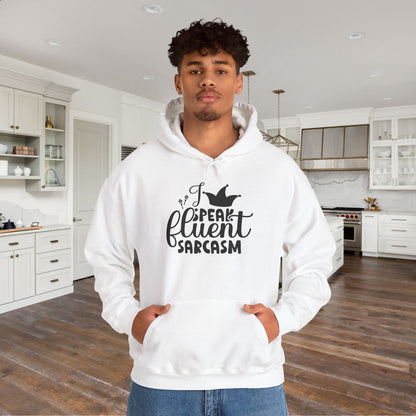 I Speak Fluent Sarcasm Heavy Blend™ Hooded Sweatshirt