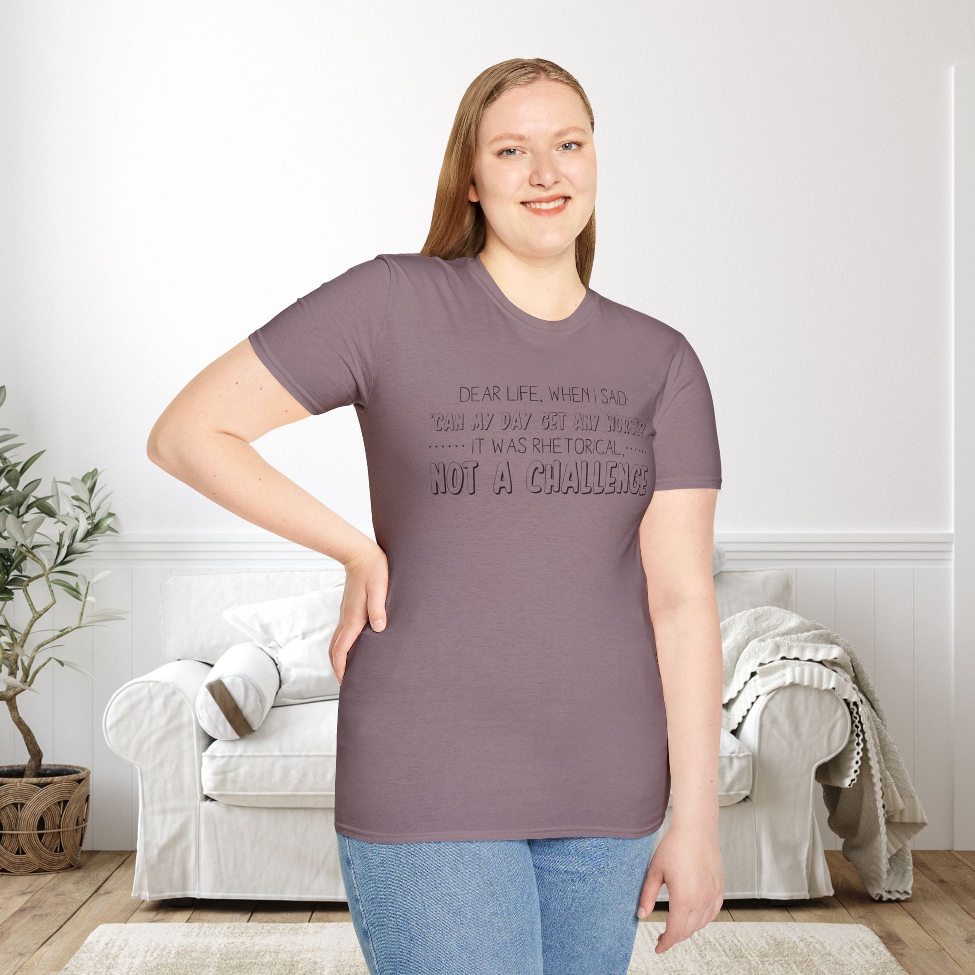 Dear Life, When I Said... Adult T-shirt