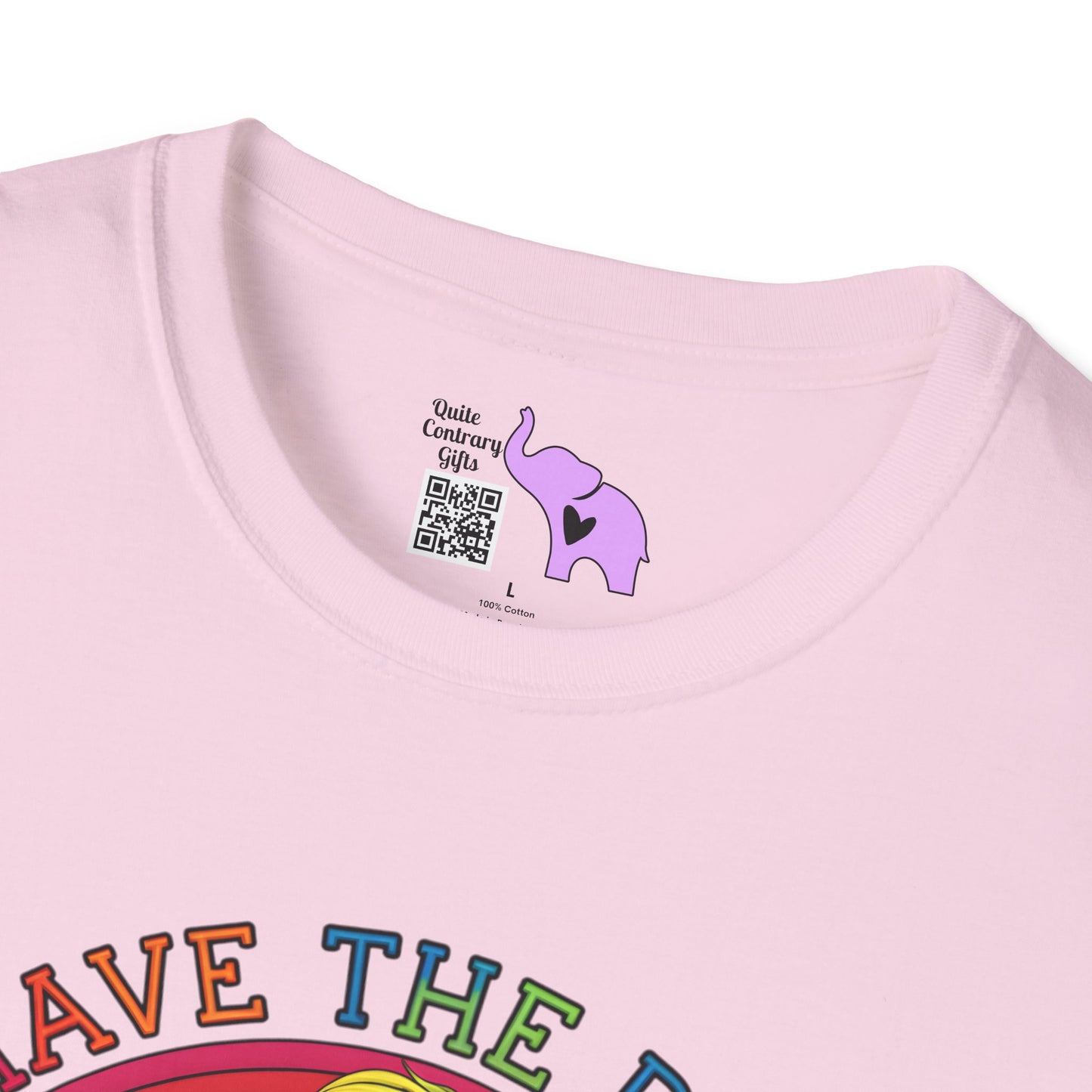 Have The Day You Deserve (Rainbow) Adult T-shirt
