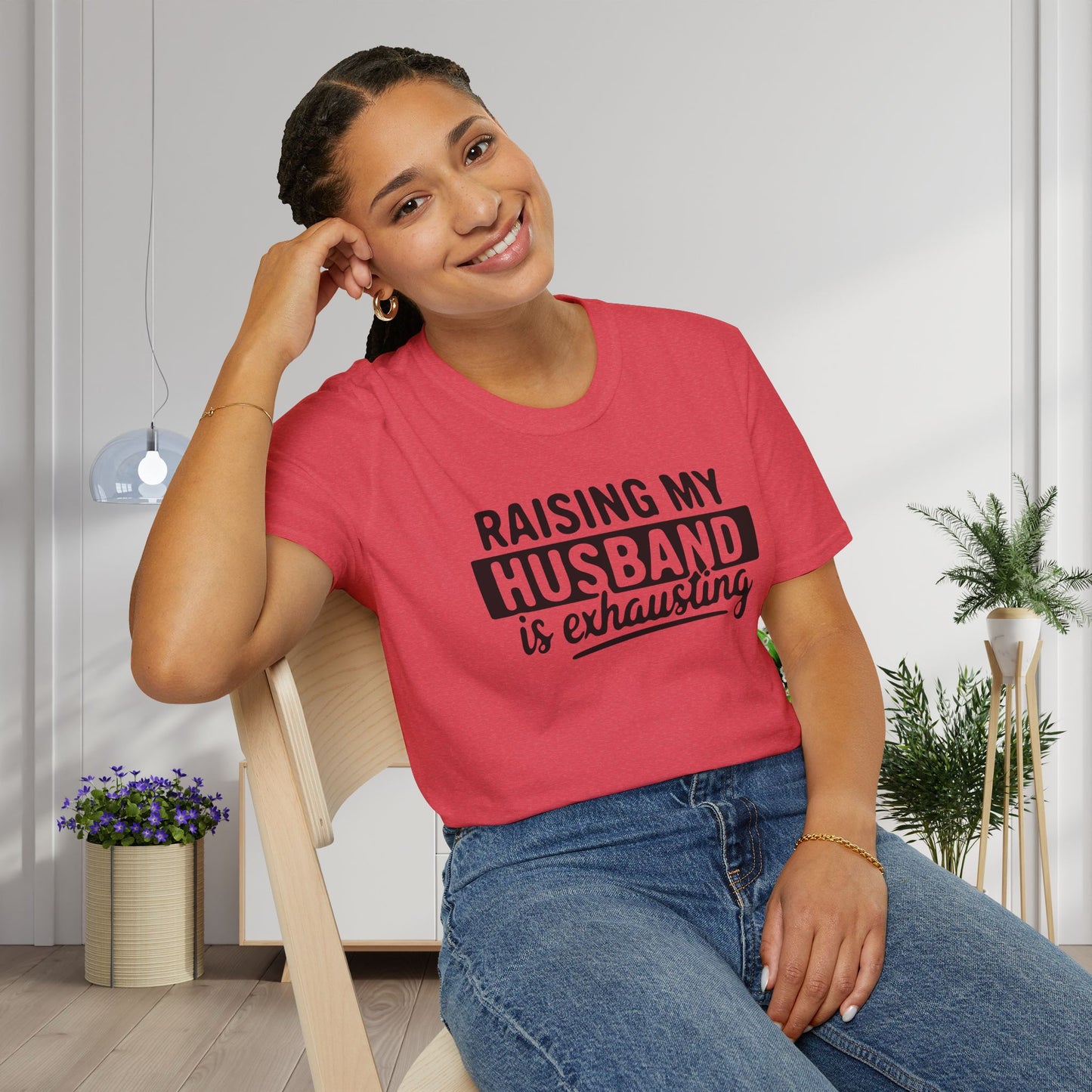 Raising My Husband Is Exhausting Adult T-shirt