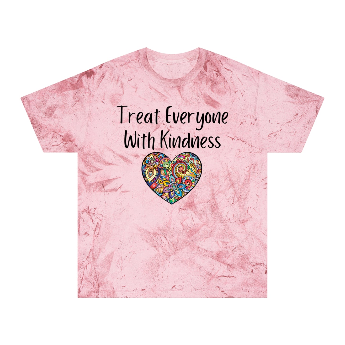 Treat Everyone With Kindness Unisex Color Blast T-Shirt
