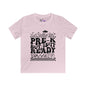 I'm Ready for Pre-K But Is It Ready For Me Youth Softstyle Tee