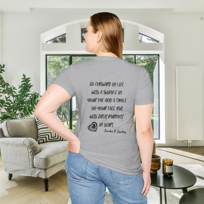 "Go With Purpose In Heart" Hinckley Quote Adult T-shirt