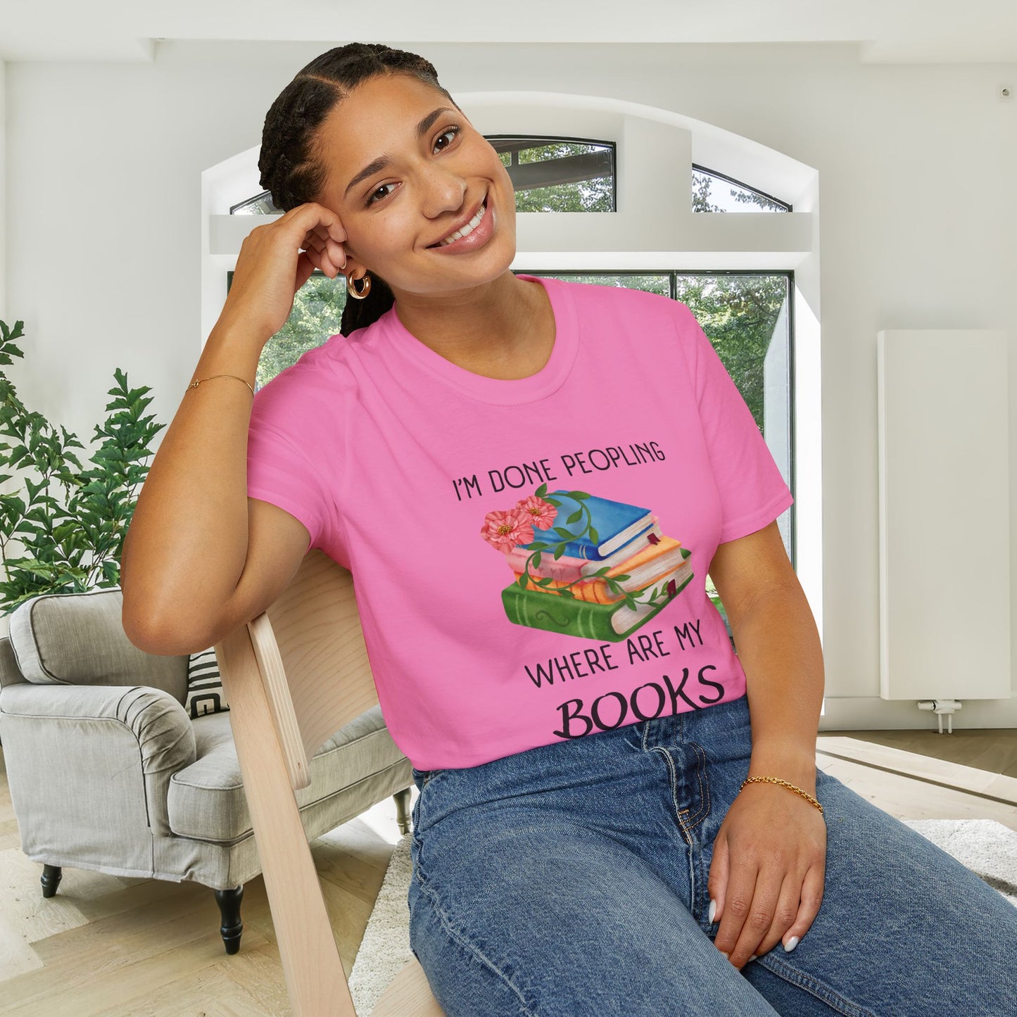 I'm Done Peopling Where Are My Books Adult T-shirt