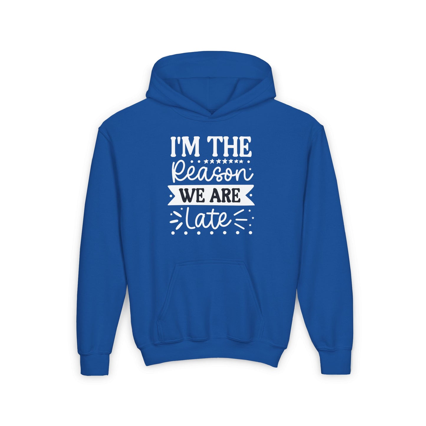 I'm The Reason We Are Late Youth Heavy Blend Hoodie