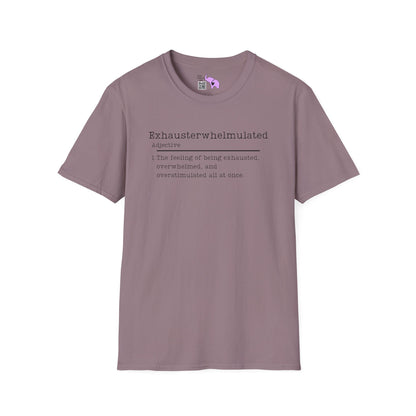 Exhausterwhelmulated Definition Adult T-shirt