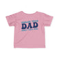 Cooler Than Dad (Don't Tell Him) Infant Soft T-Shirt