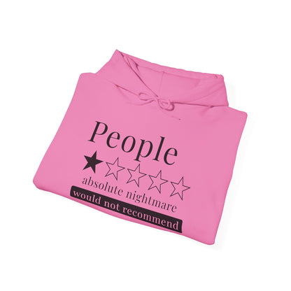People 1 Star Absolute Nightmare Would Not Recommend Adult Heavy Blend™ Hoodie