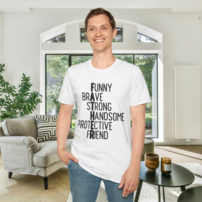 Father: Funny, Brave, Strong, Handsome, Protective, Friend Adult T-shirt