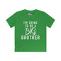 I'm Going to be a Big Brother (Script) Youth Softstyle Tee