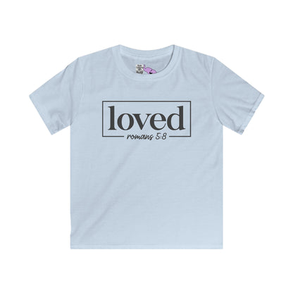 Loved Romans 5:8 Youth Softstyle Tee