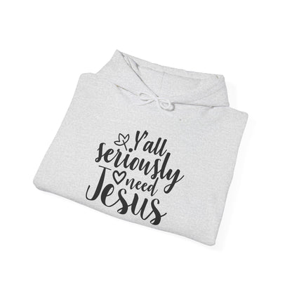 Y'all Seriously Need Jesus Heavy Blend™ Hooded Sweatshirt