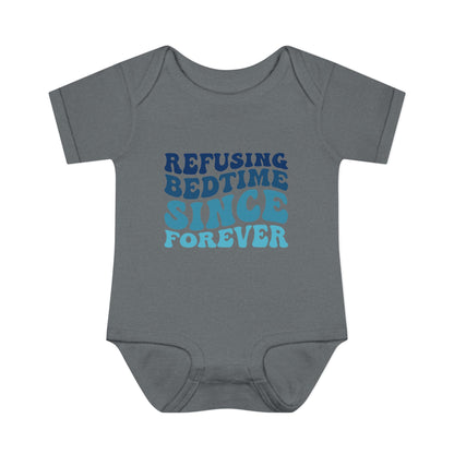 Refusing Bedtime Since Forever Baby Rib Bodysuit