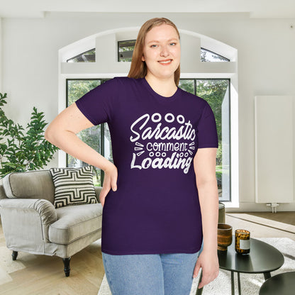 Sarcastic Comment Loading Adult T-shirt