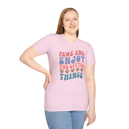 Paws And Enjoy The Little Things T-shirt