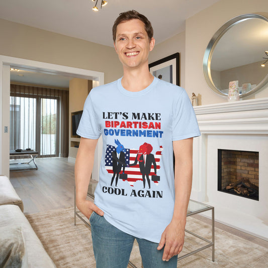 Let's Make Bipartisan Government Cool Again Again Adult T-shirt
