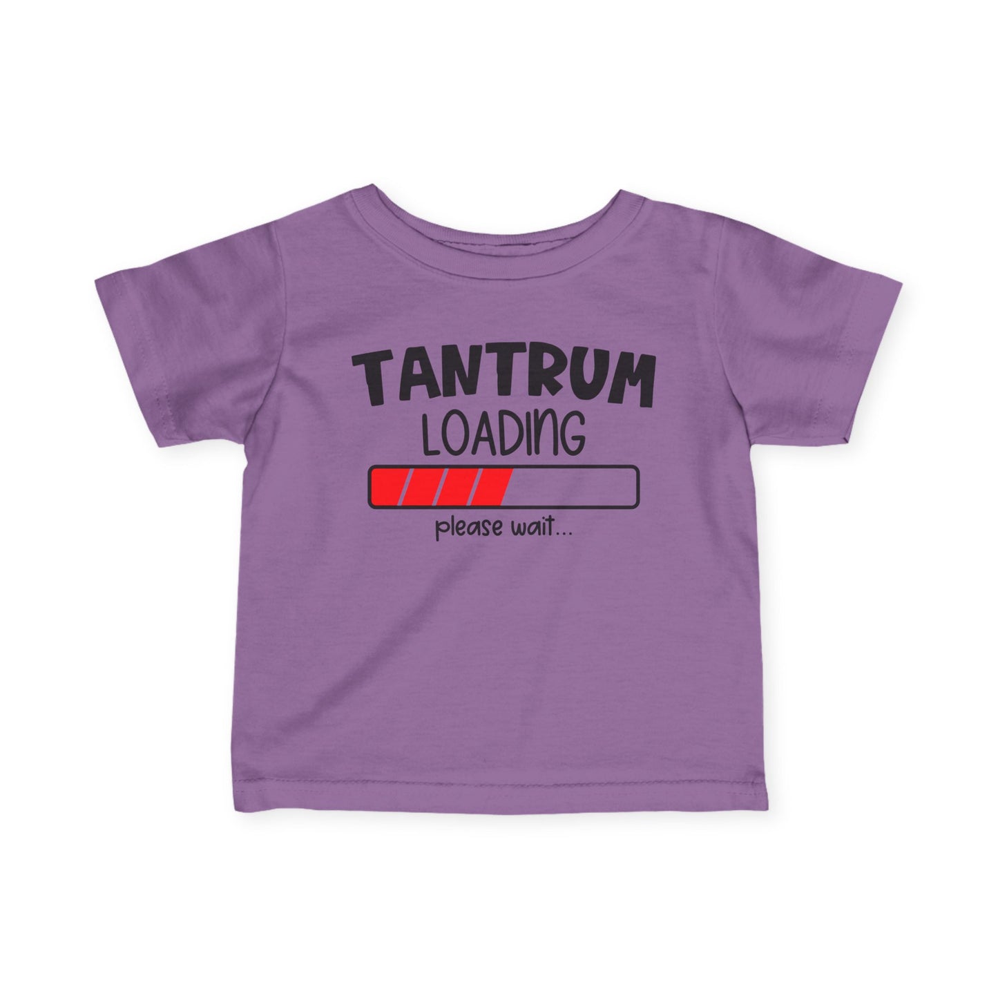 Tantrum Loading Infant Soft T-Shirt