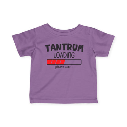 Tantrum Loading Infant Soft T-Shirt