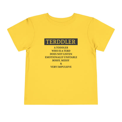 Terddler Definition Toddler Tee