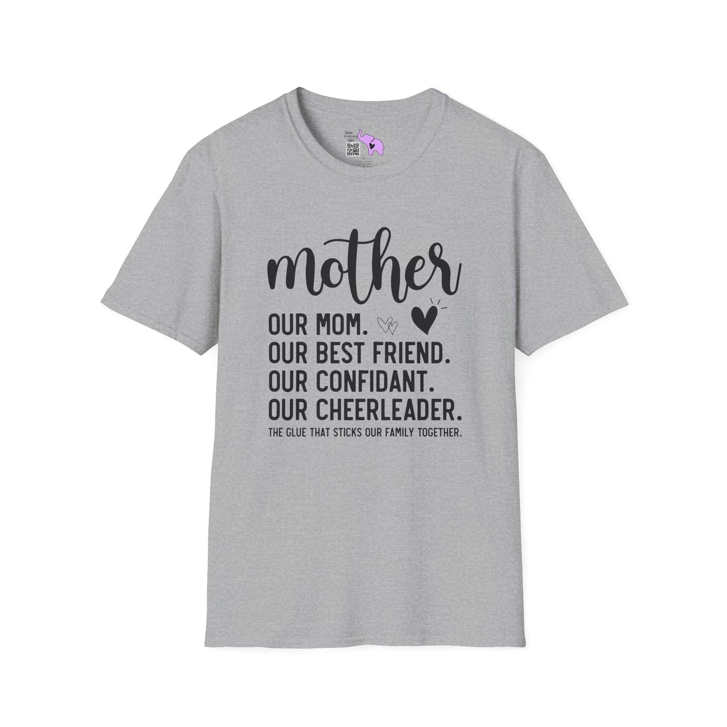 Mother The Glue That Sticks Our Family Together Adult T-shirt