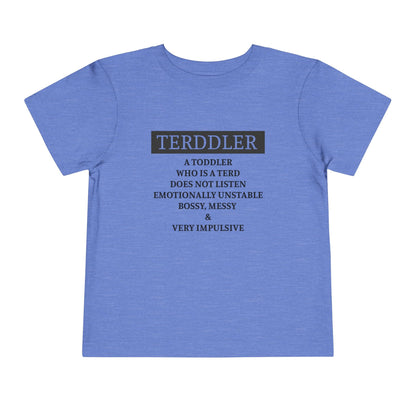 Terddler Definition Toddler Tee
