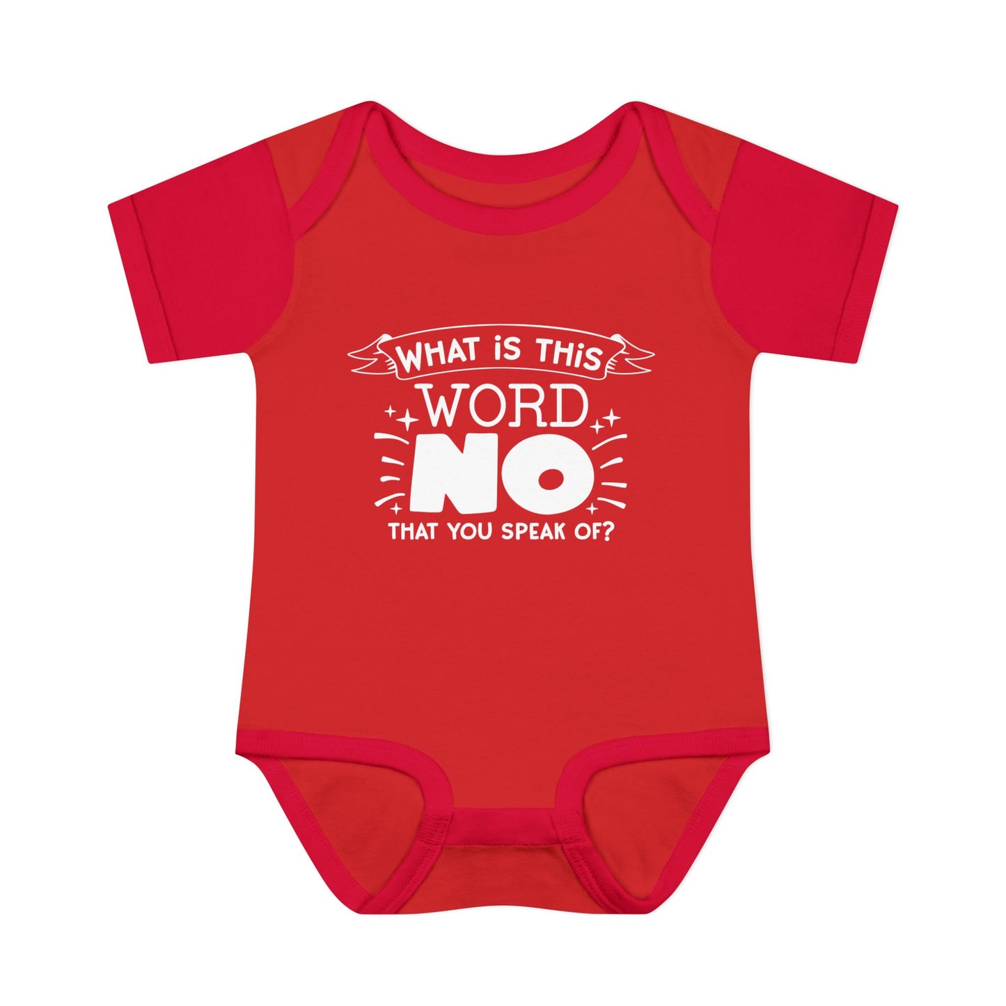 What Is This Word No That You Speak Of? Baby Rib Bodysuit