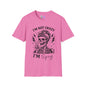 I'm Not Crazy I'm Spicy Adult T-shirt