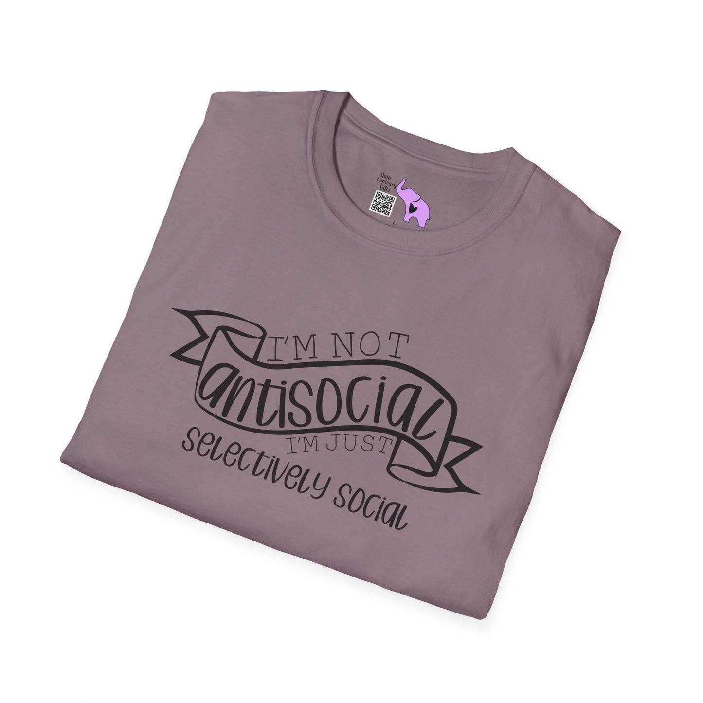I'm Not Antisocial I'm Just Selectively Social Adult T-shirt