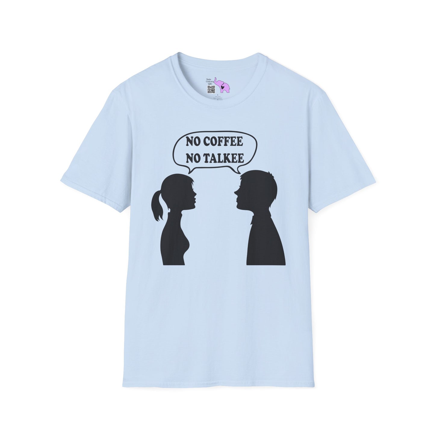 No Coffee No Talkee Adult T-shirt