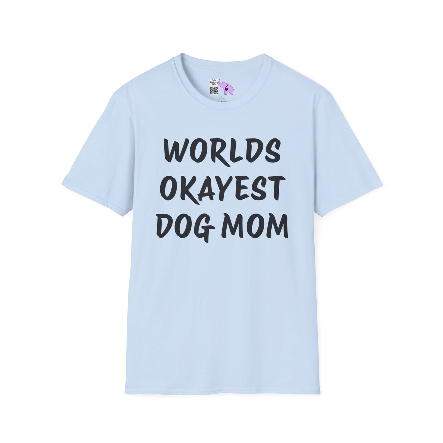Worlds Okayest Dog Mom Adult T-shirt