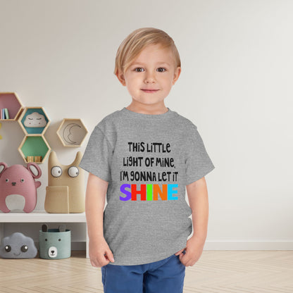 This Little Light of Mine I'm Gonna Let It Shine Toddler Tee