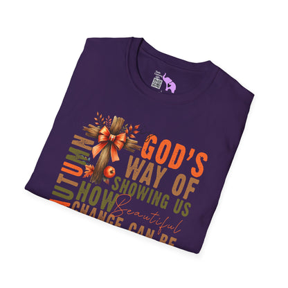 Autumn Is God's Way Of Showing Us How Beautiful Change Can Be Adult T-shirt