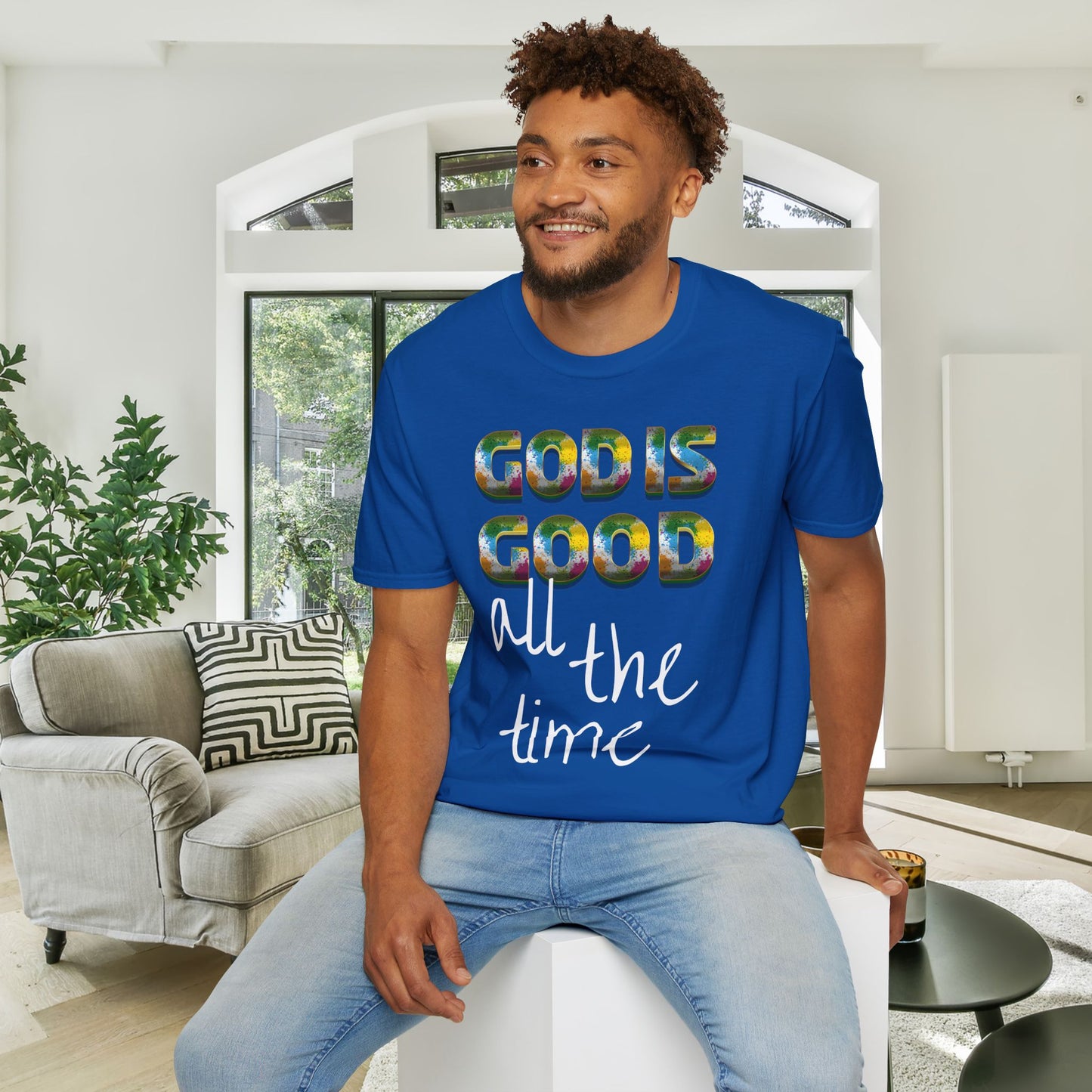 God Is Good All The Time (2) Adult T-shirt