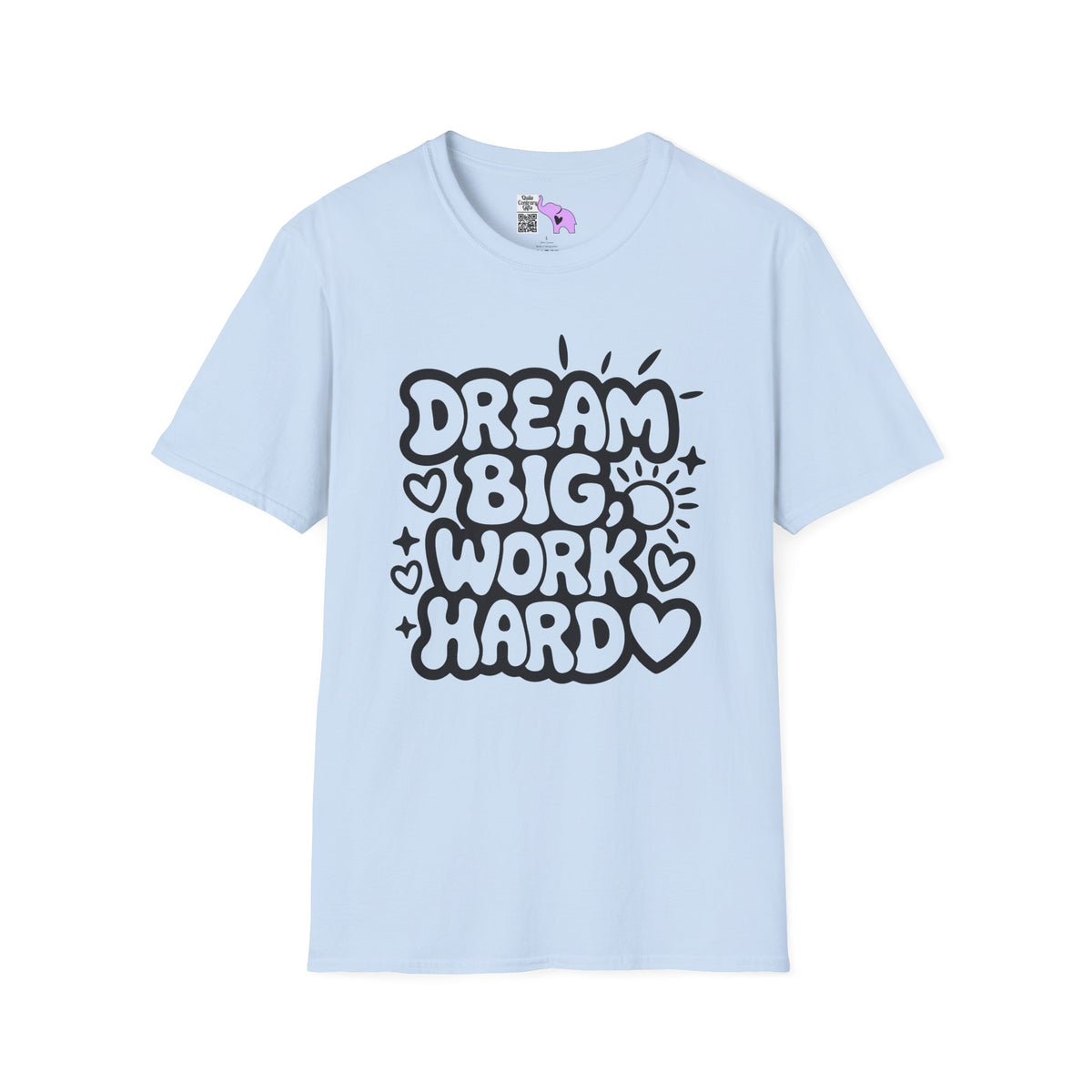 Dream Big Work Hard (Hearts) Adult T-shirt