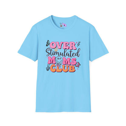 Overstimulated Mom's Club Adult T-shirt