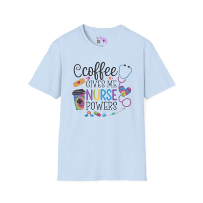 Coffee Gives Me Nurse Powers Adult T-shirt