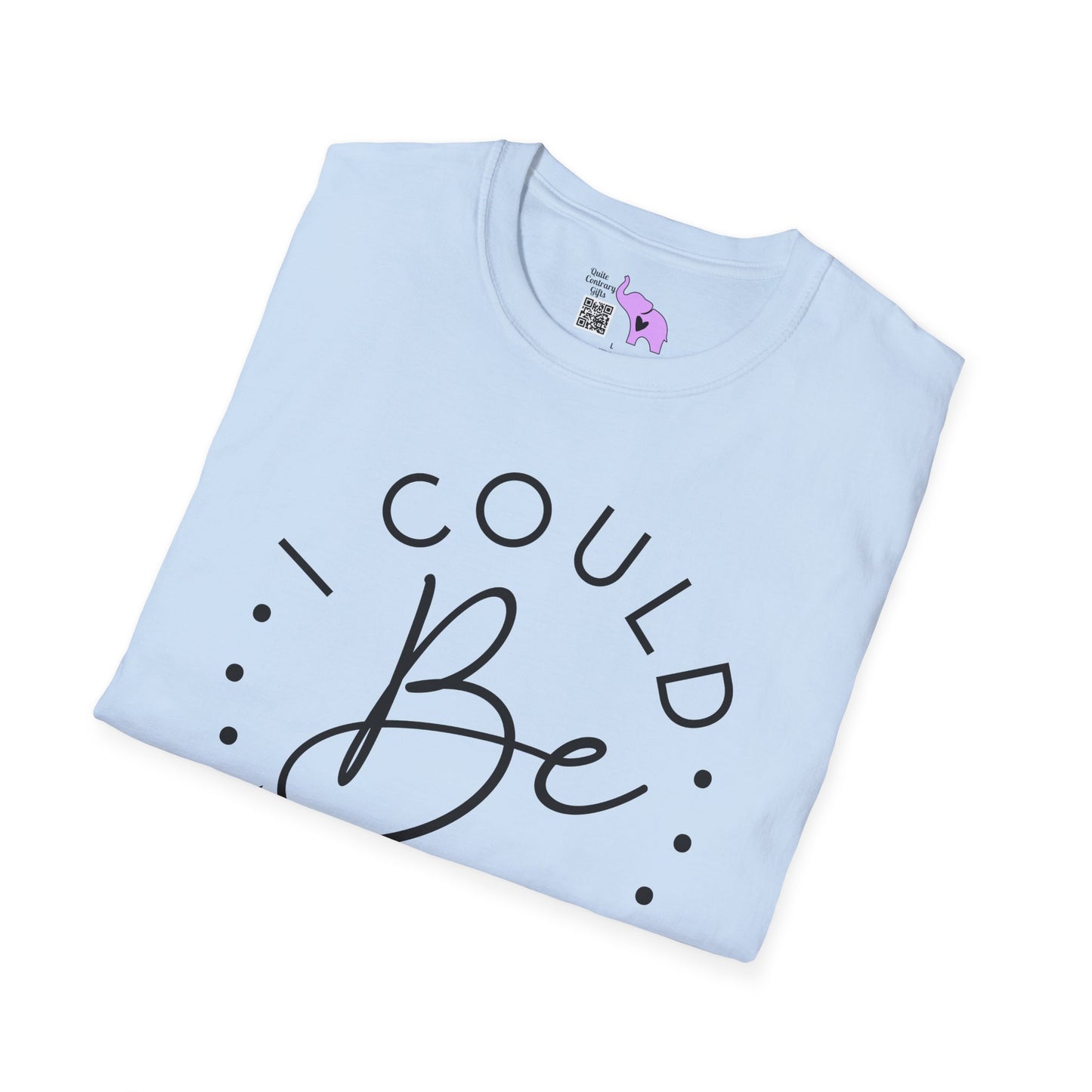 I Could Be Meaner Adult T-shirt