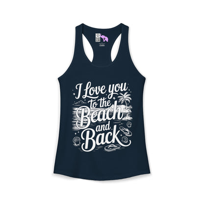 I Love You to the Beach and Back Women's Ideal Racerback Tank