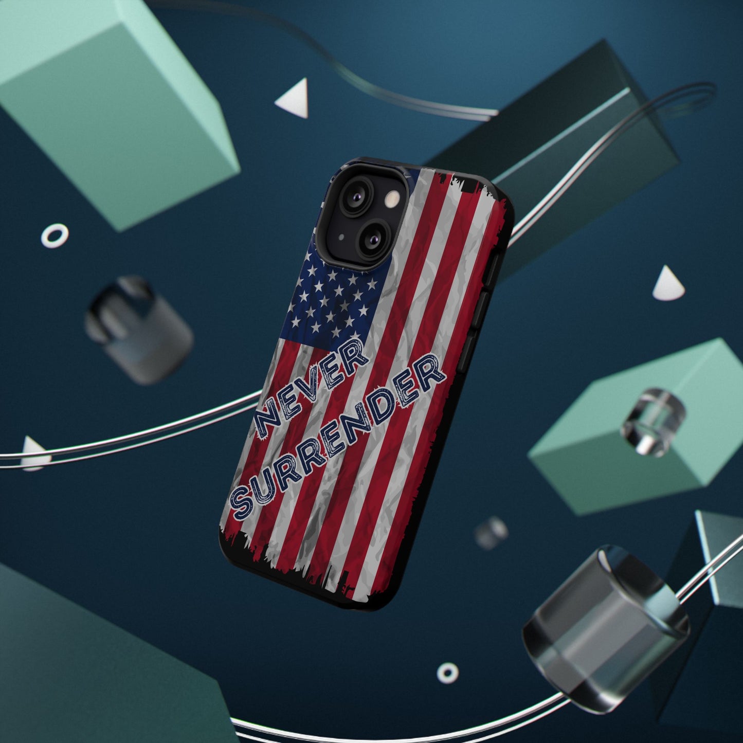 Never Surrender American Flag Impact-Resistant Cases